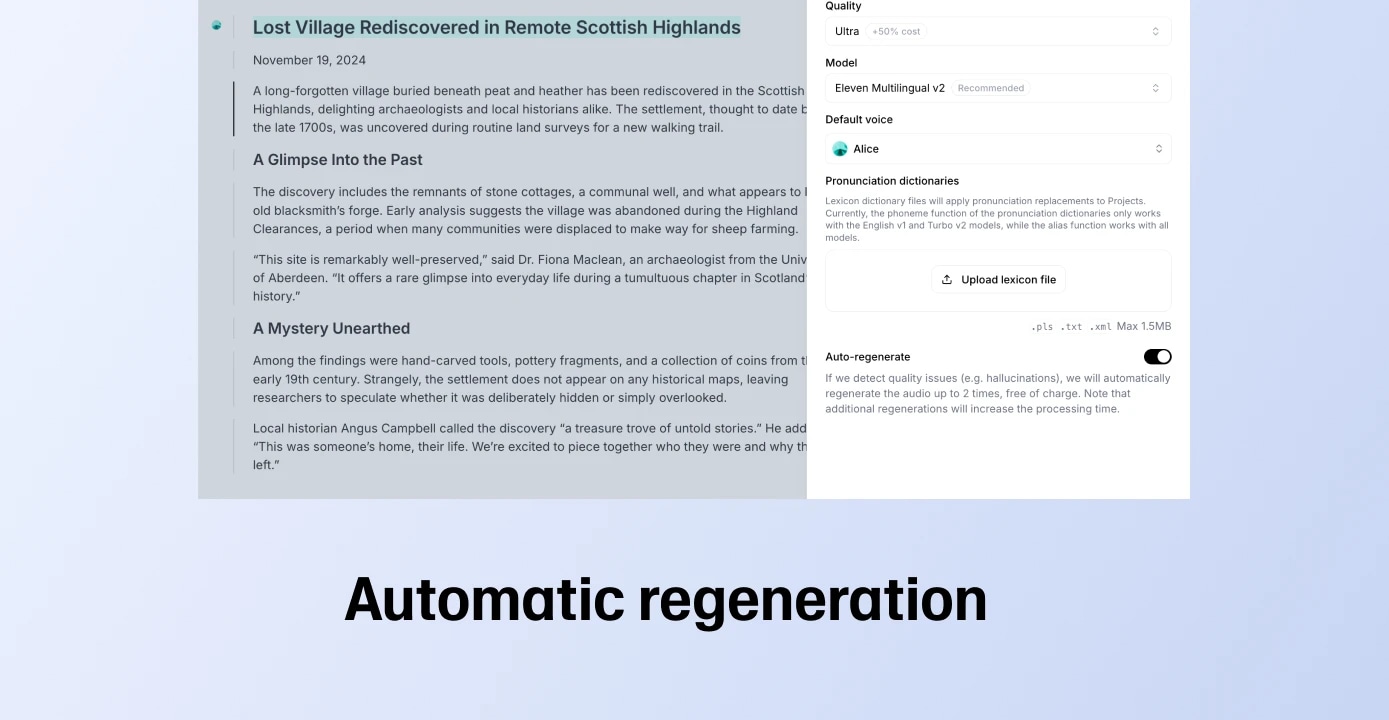 Screenshot of a webpage titled "Lost Village Rediscovered in Remote Scottish Highlands" with text about the discovery, and a sidebar with options for voice, model, and lexicon file upload, along with an auto-regenerate toggle. The bottom has large bold text "Automatic regeneration".