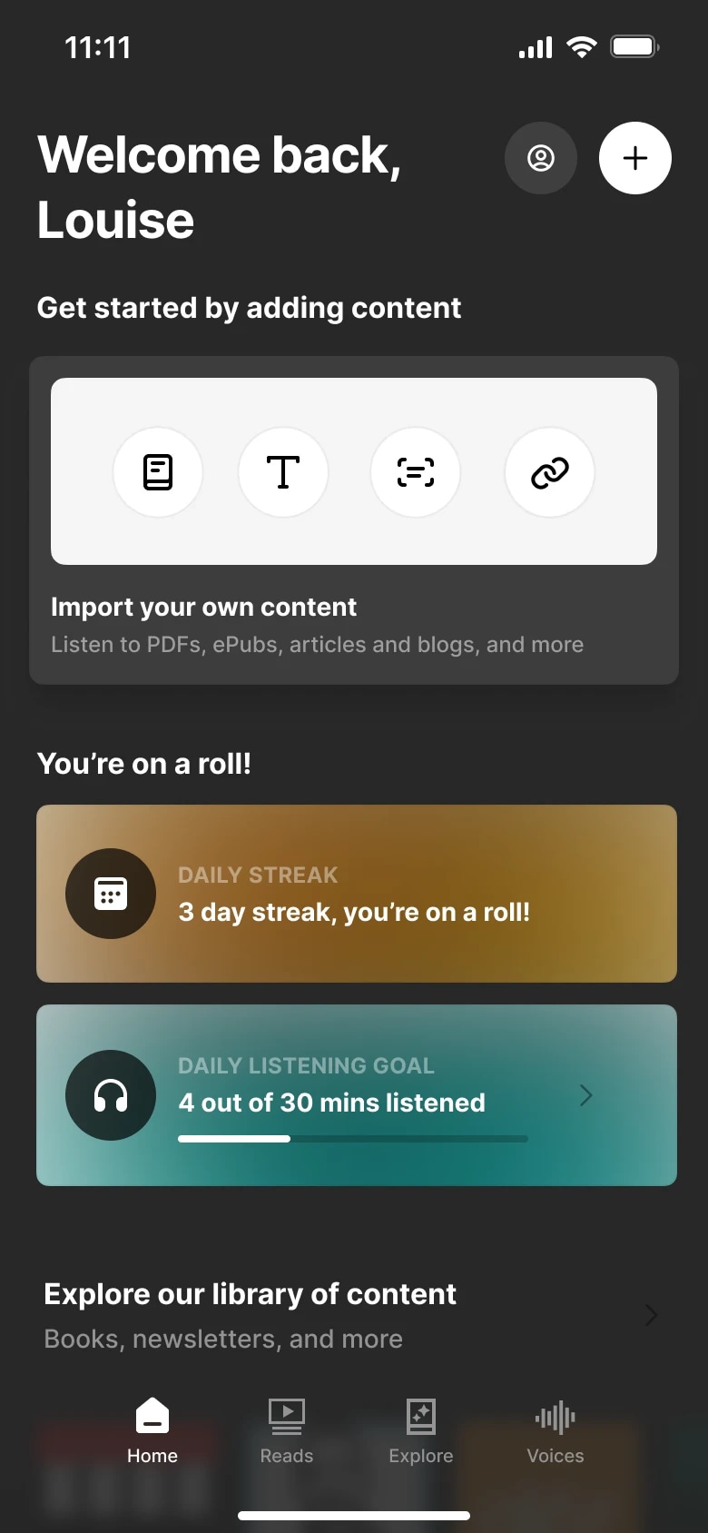 Screenshot of a mobile app home screen with a welcome message, content addition options, and progress trackers for daily streak and listening goal.
