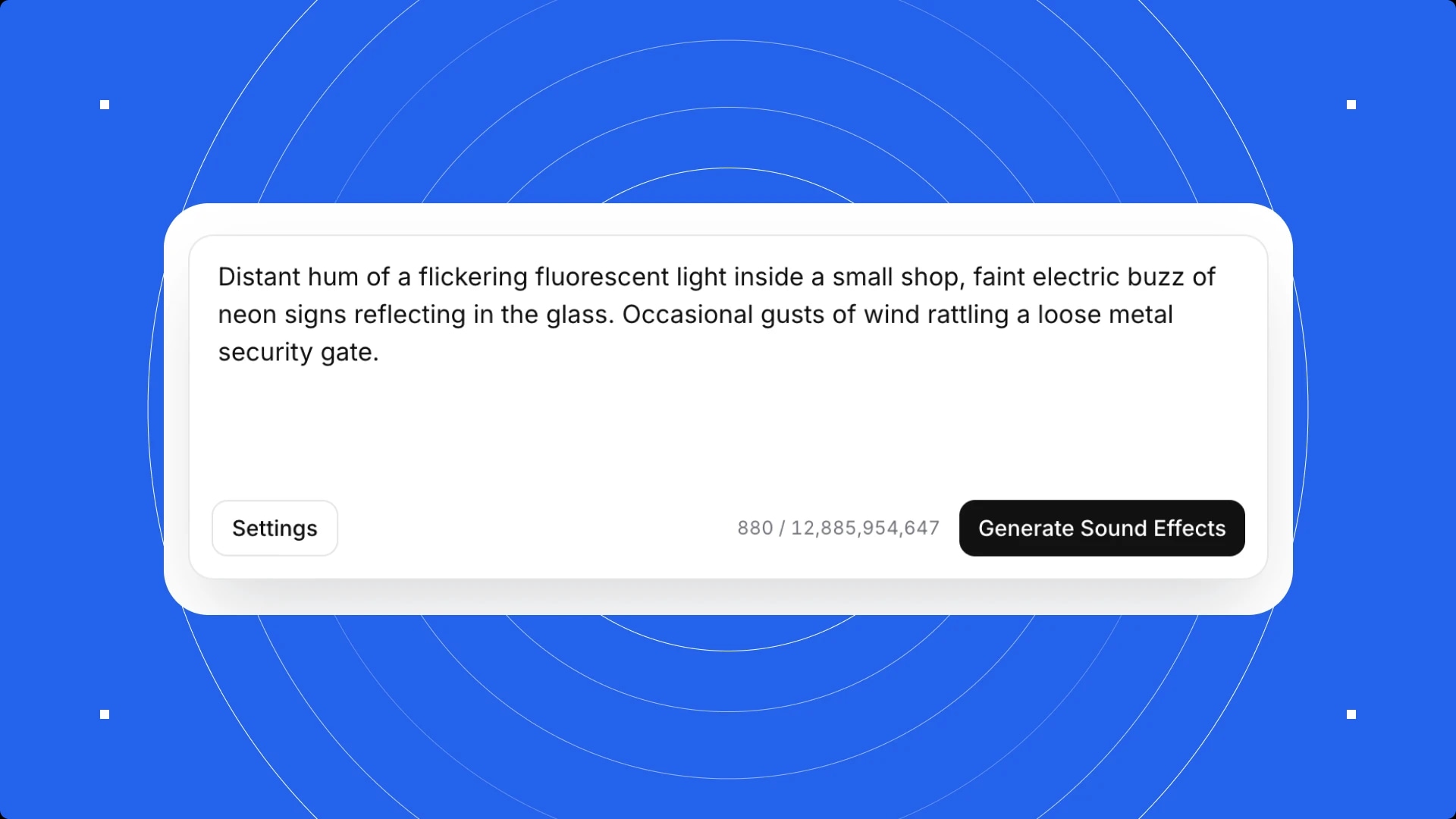 A text box with a description of flickering fluorescent light and neon signs, and a button labeled "Generate Sound Effects."