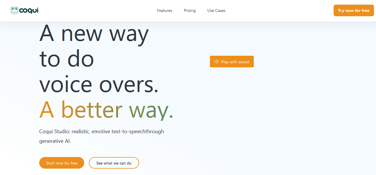 Screenshot of the Coqui website homepage with the headline "A new way to do voice overs. A better way." and buttons for "Start now for free" and "See what we can do".