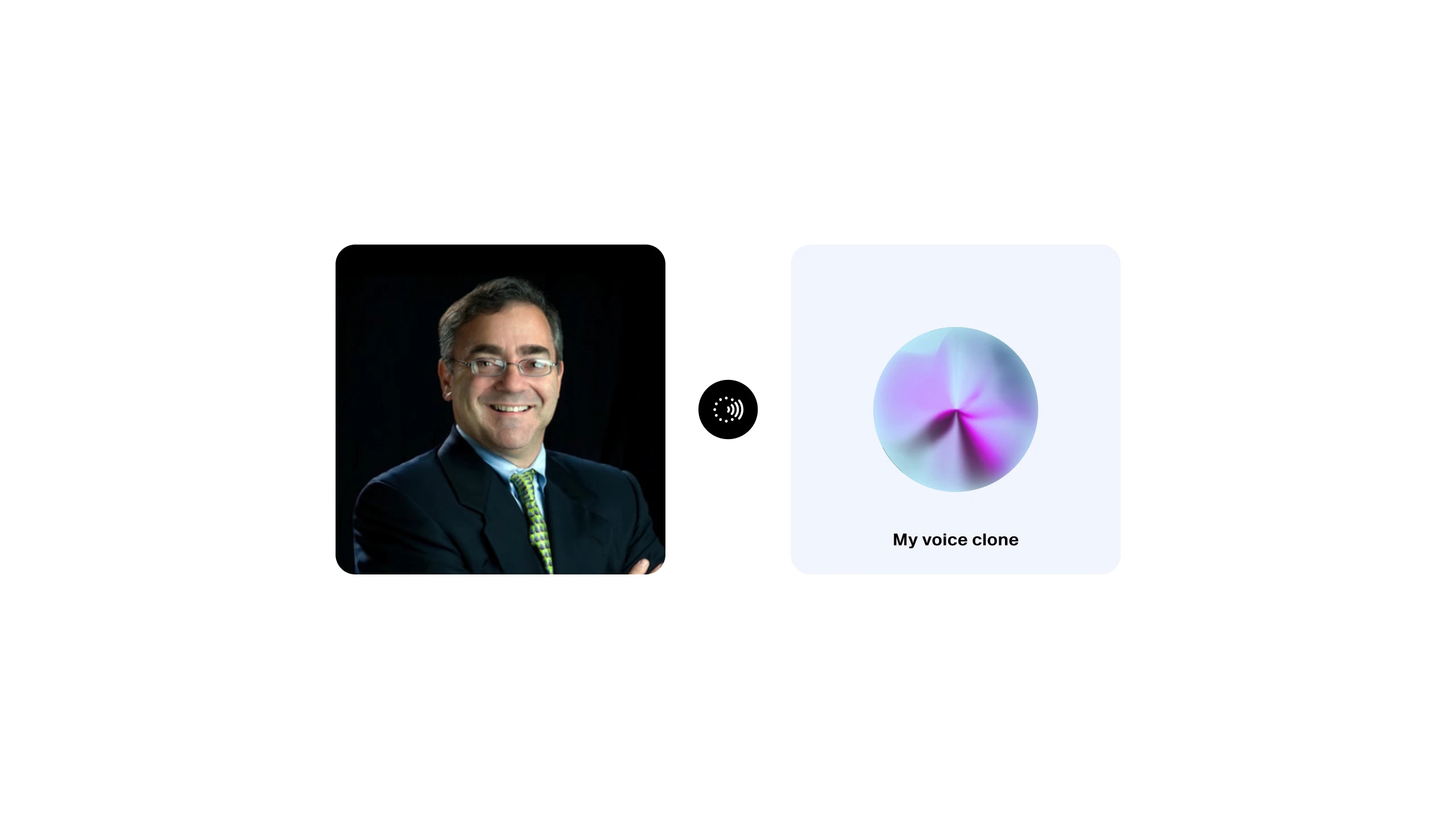 A person with glasses in a suit smiling, with an abstract circular image labeled "My voice clone" next to them.