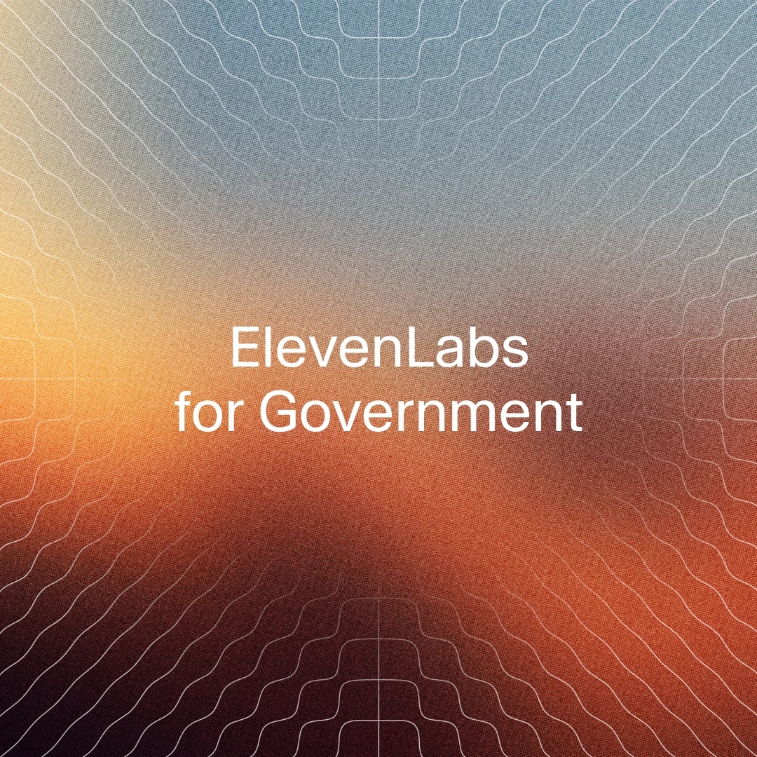 ElevenLabs for Government